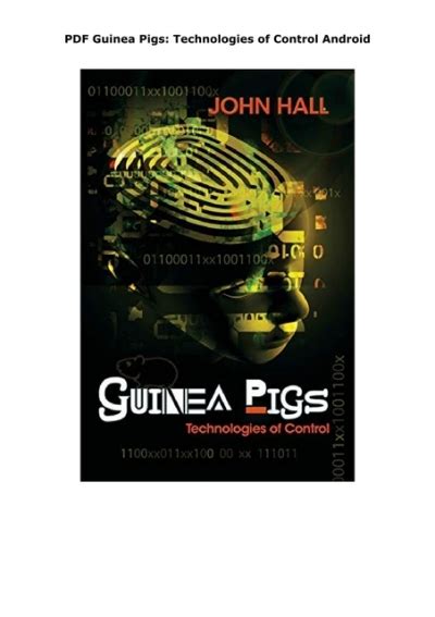 Guinea Pigs Technologies of Control PDF