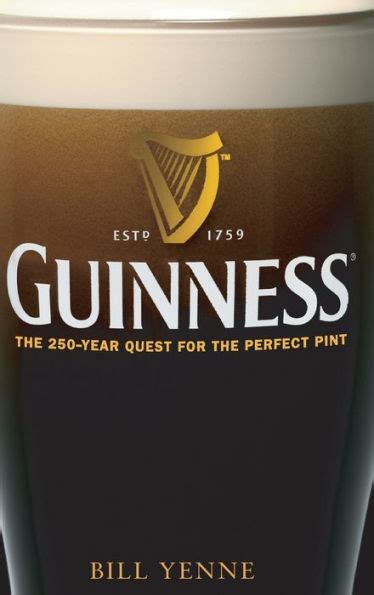 Guinness: The 250 Year Quest for the Perfect Pint PDF