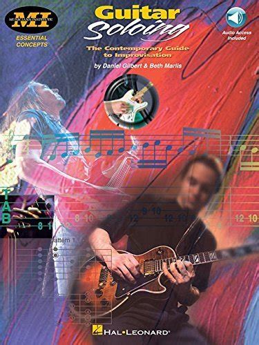 Guitar Soloing The Contemporary Guide to Improvisation CD Included Kindle Editon