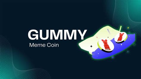 Gummy Crypto: The Sweet Revolution in Digital Assets