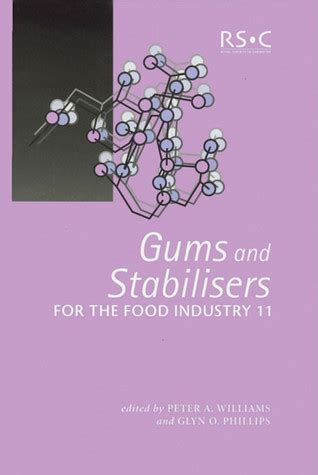 Gums and Stabilisers for the Food Industry 11 Kindle Editon