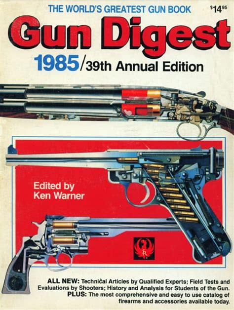 Gun Digest. 39 th. Anniversary. 1985 Annual Edition Doc