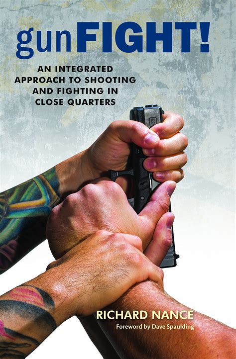 Gunfight Integrated Approach Shooting Fighting Reader