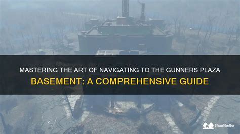 Gunners Plaza: The Definitive Guide to Dominating the Battlefield