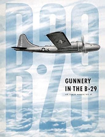 Gunnery in the B-29 Air Forces Manual PDF