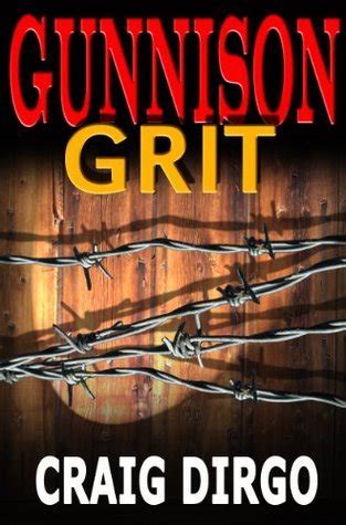 Gunnison Grit Kindle Editon