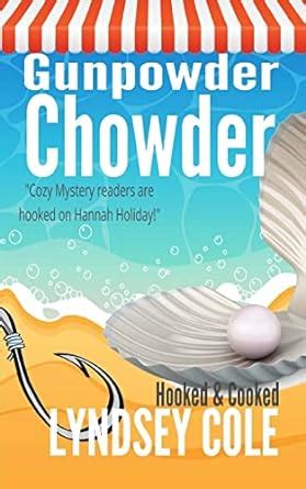 Gunpowder Chowder Hooked and Cooked Cozy Mystery Series Volume 1 PDF