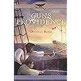 Guns of Providence Faith and Freedom Trilogy Book 3 Kindle Editon