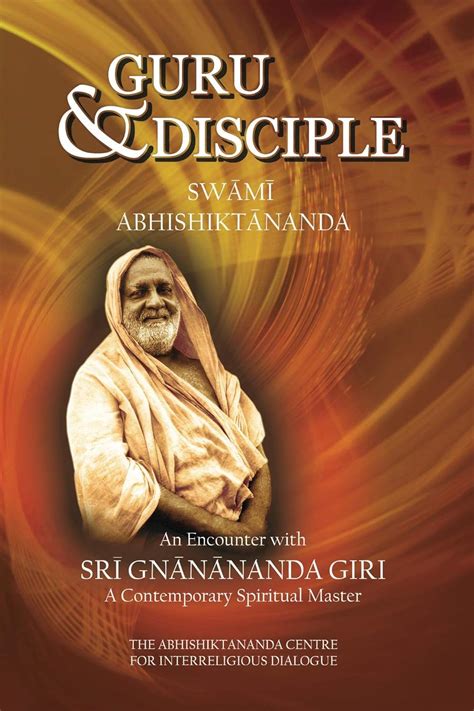 Guru and Disciple An Encounter with Sri Gnanananda PDF