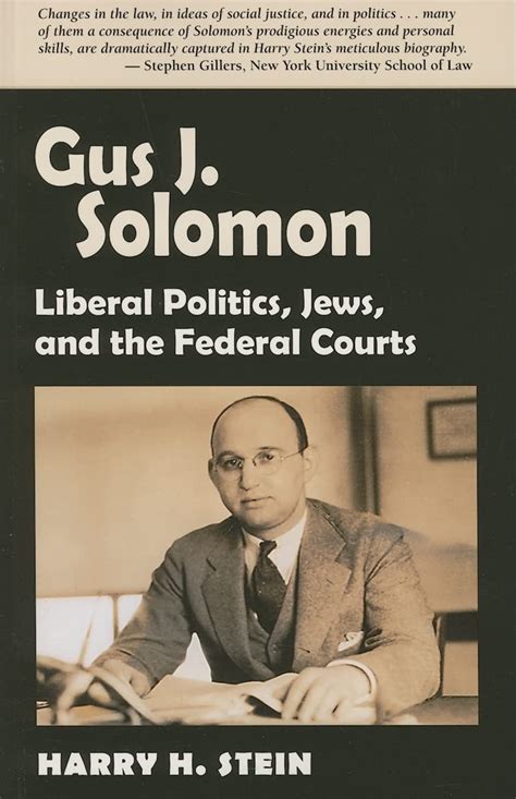 Gus J. Solomon Liberal Politics Reader