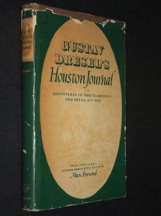 Gustav Dresel's Houston Journal Reader