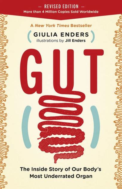 Gut: The Inside Story of Our Bodys Most Ebook Doc