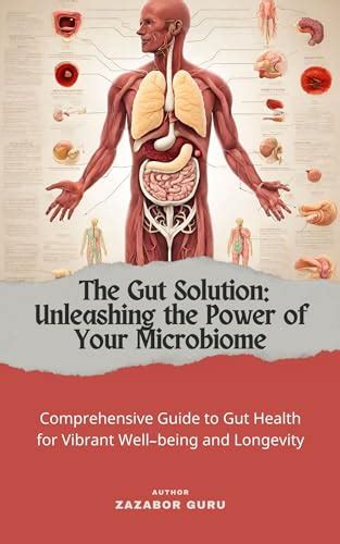 Gutgrowing: Unleashing the Microbiome's Power for Health and Vitality