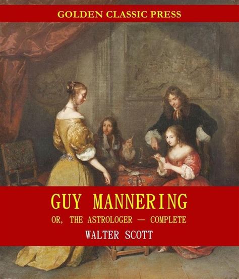 Guy Mannering or the Astrologer By Sir Walter Scott Bart Doc