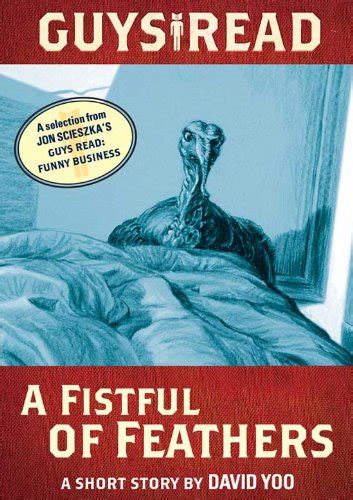 Guys Read A Fistful of Feathers A Short Story from Guys Read Funny Business