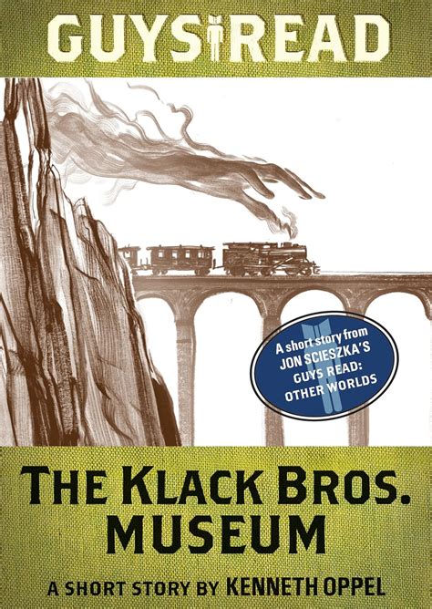 Guys Read The Klack Bros Museum A Short Story from Guys Read Other Worlds