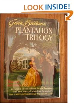 Gwen Bristow s Plantation Trilogy Deep Summer The Handsome Road This Side of Glory Epub