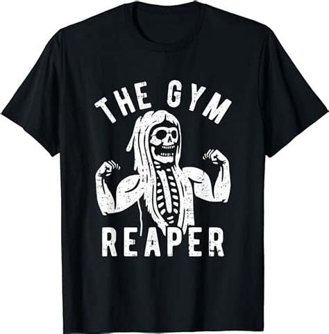 Gym Reaper Shirt: The Ultimate Guide to Dominating Your Workouts