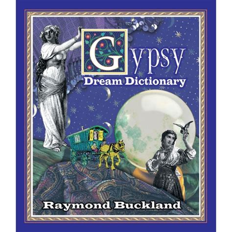 Gypsy Dream Dictionary Kindle Editon