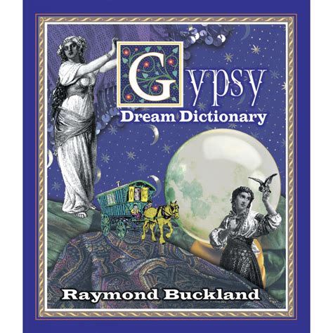 Gypsy Dream Dictionary Kindle Editon