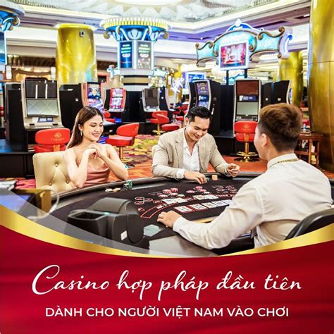 Hợp pháp hóa Casino ở Việt Nam: Một Cơ hội Vàng cho Sự phát triển Kinh tế