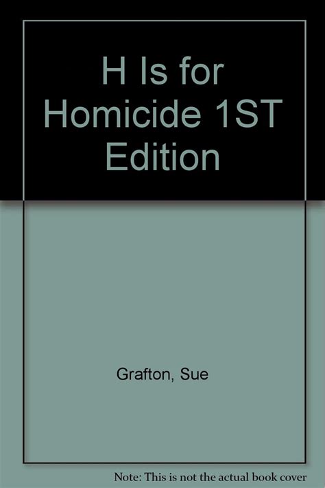 H Is for Homicide 1ST Edition PDF