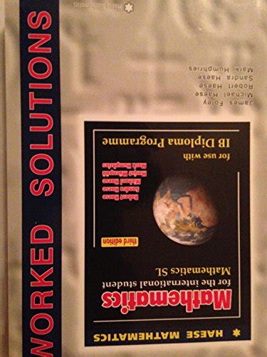 HAESE MATHEMATICS SL THIRD EDITION WORKED SOLUTIONS Ebook Reader