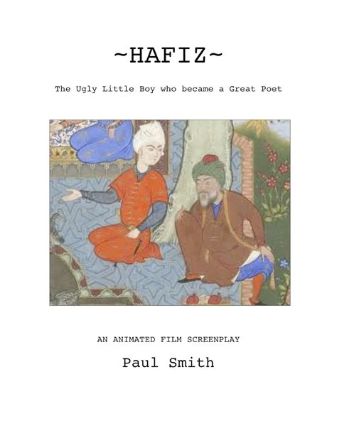 HAFIZ The Ugly Little Boy who became a Great Poet An Animated Film Screenplay Kindle Editon
