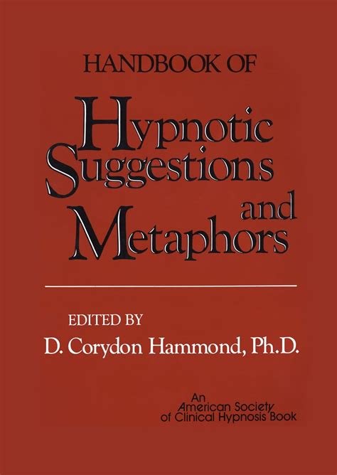 HANDBOOK OF HYPNOTIC SUGGESTIONS AND METAPHORS FREE Ebook Kindle Editon