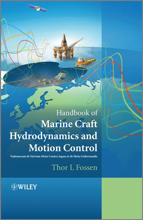 HANDBOOK OF MARINE CRAFT HYDRODYNAMICS AND MOTION CONTROL Ebook Doc