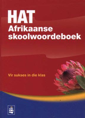 HAT AFRIKAANSE SKOOLWOORDEBOEK PDF BOOK Epub