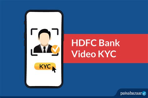 HDFC Deposits: Online KYC for Seamless and Secure Banking