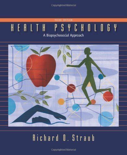 HEALTH PSYCHOLOGY RICHARD STRAUB 3RD EDITION Ebook PDF