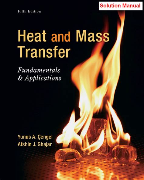 HEAT AND MASS TRANSFER 5TH EDITION SOLUTIONS Ebook Reader