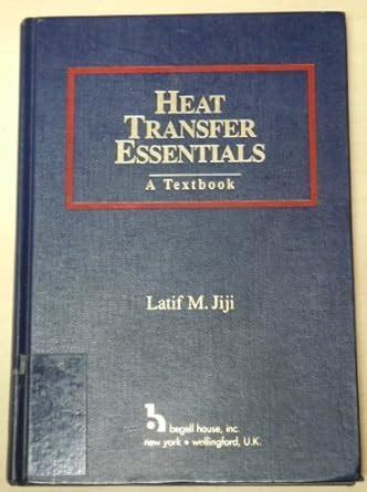HEAT TRANSFER ESSENTIALS JIJI Ebook Reader