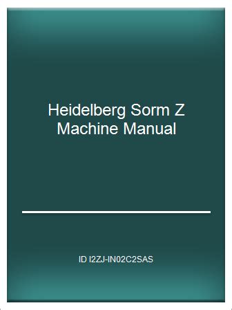 HEIDELBERG SORM MANUAL Ebook Reader