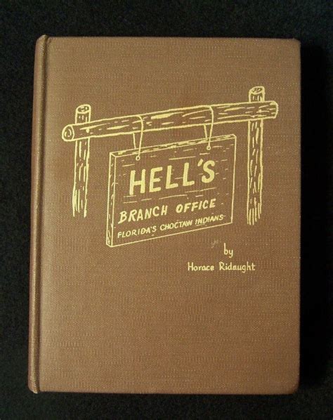 HELL?S BRANCH OFFICE. Florida?s Choctaw Indians Ebook Doc