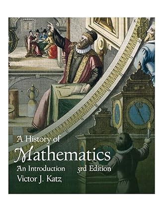 HISTORY OF MATHEMATICS VICTOR KATZ 3RD EDITION Ebook Kindle Editon