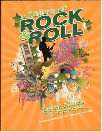 HISTORY OF ROCK AND ROLL JOHN COSTA Ebook PDF