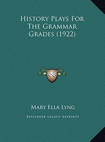 HISTORY PLAYS for the GRAMMAR GRADES Epub