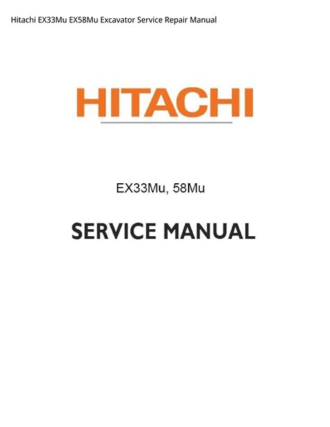 HITACHI EX58MU SERVICE MANUAL: Download free PDF ebooks about HITACHI EX58MU SERVICE MANUAL or read online PDF viewer PDF Reader
