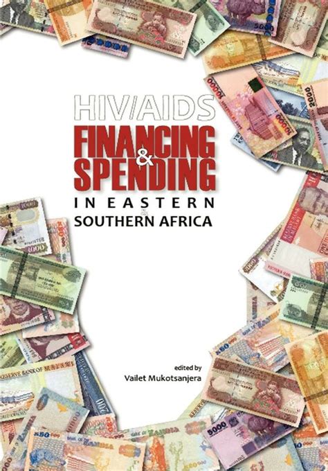 HIV/AIDS Financing and Spending in Eastern and Southern Africa Kindle Editon