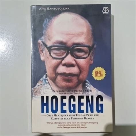 HOEGENG: Oase Menyejukkan Di Tengah Perilaku Koruptif Para Pemimpin Bangsa Ebook Epub