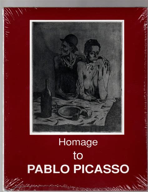HOMAGE TO PABLO PICASSO 1881-1972 WORKS ON PAPER A Homage on the Twentieth Anniversary of the Death of the Artist