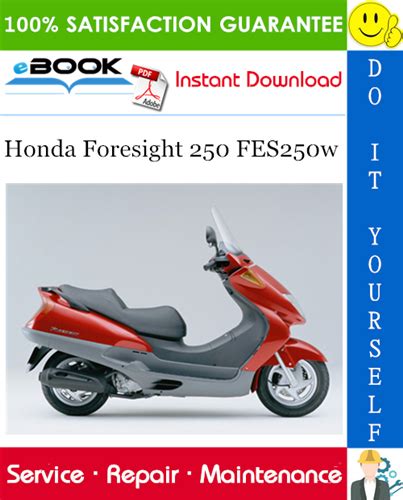 HONDA FORESIGHT 250 SERVICE MANUAL DOWNLOAD Ebook Doc