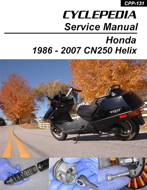 HONDA HELIX REPAIR MANUAL Ebook Kindle Editon