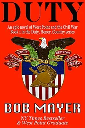 HONOR An Epic Novel of West Point and the Civil War Duty Honor Country Book 2 Kindle Editon