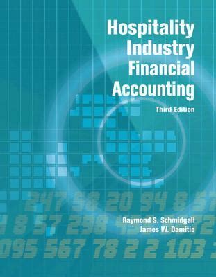 HOSPITALITY INDUSTRY FINANCIAL ACCOUNTING 3RD EDITION ANSWERS Ebook Kindle Editon