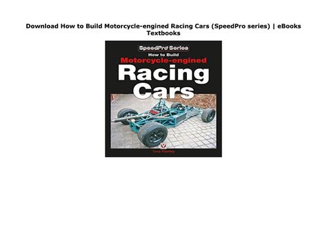 HOW TO BUILD MOTORCYCLE ENGINED RACING CARS Ebook Reader