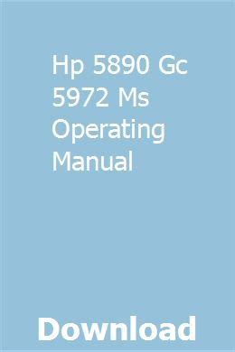 HP 5890 GC 5972 MS OPERATING MANUAL Ebook Reader